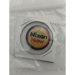NIXON PRESIDENTIAL CAMPAIGN PINBACK BUTTONS "NIXON NOW"‎